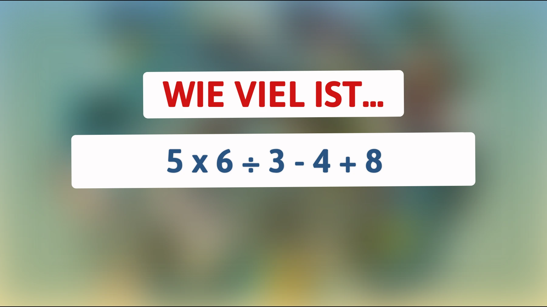 Nur 1 von 10 schafft es: Dieses Mathe-Rätsel bringt selbst Genies ins Schwitzen! Bereit für die Herausforderung?"