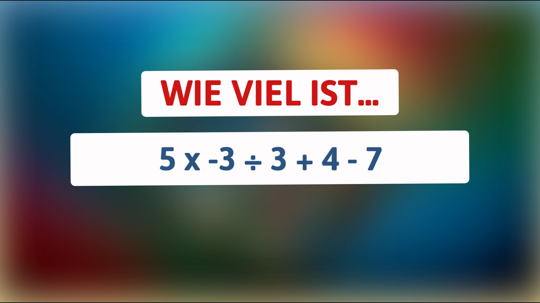 Nur 1% der Menschen lösen dieses mathematische Rätsel richtig! Können Sie es knacken?"