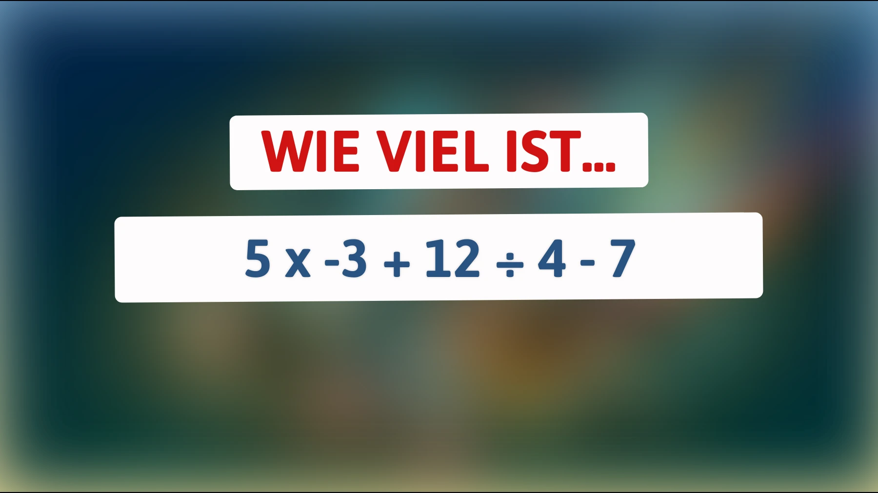 Nur für kluge Köpfe: Bist du schlau genug, um diese mathematische Herausforderung zu lösen? Stelle dein Hirn auf die Probe!"