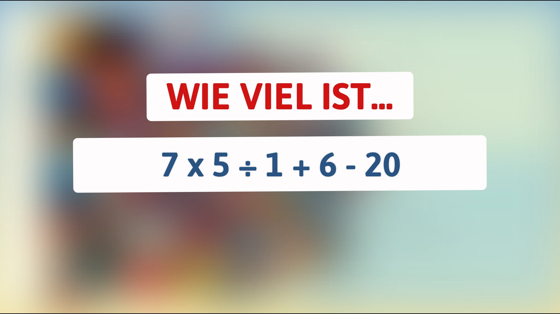 Entschlüssle das Rätsel, das nur 1% der Menschen richtig lösen können! Bist du clever genug?"